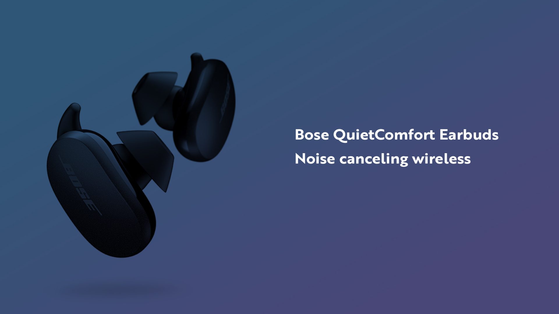 AirPods Pro対抗の本命！Boseのノイズキャンセリング完全ワイヤレスイヤフォンがついに来る【Bose QuietComfort Earbuds】